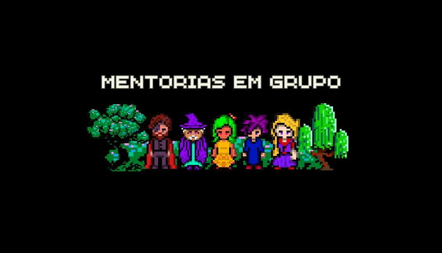 Mentorias em Grupo - Bate papo com Devs